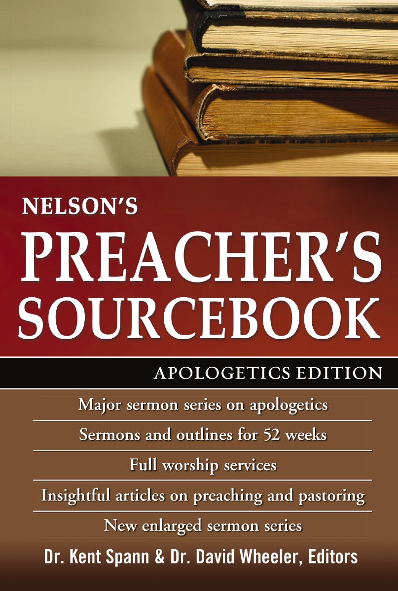 Nelson's Preacher's Sourcebook: Apologetics Edition – ChurchSource