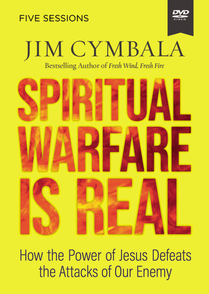 Spiritual Warfare Is Real Video Bible Study by Jim Cymbala