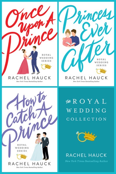the wedding dress rachel hauck The Royal Wedding Collection: Once Upon A Prince, Princess Ever After, – ChurchSource