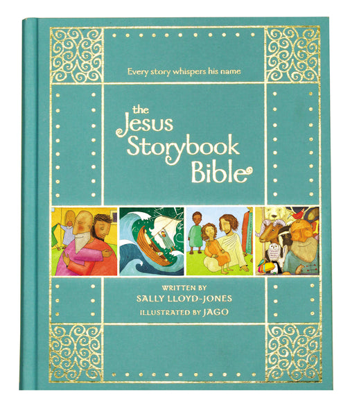 The Jesus Storybook Bible Gift Edition: Every Story Whispers His