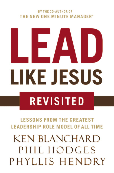 Lead like Christ: Reflecting the Qualities and Character of Christ in Your Ministry Lead like Christ: Reflecting the Qualities and Character of Christ in Your Ministry