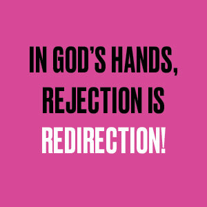 Embracing Rejection in your Church and Ministry