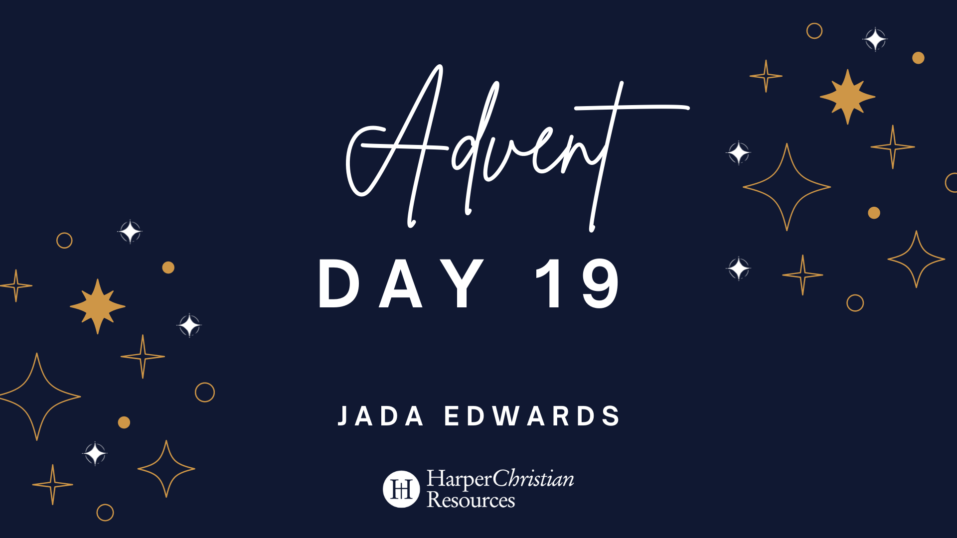 Advent Day 19: A message from Jada Edwards