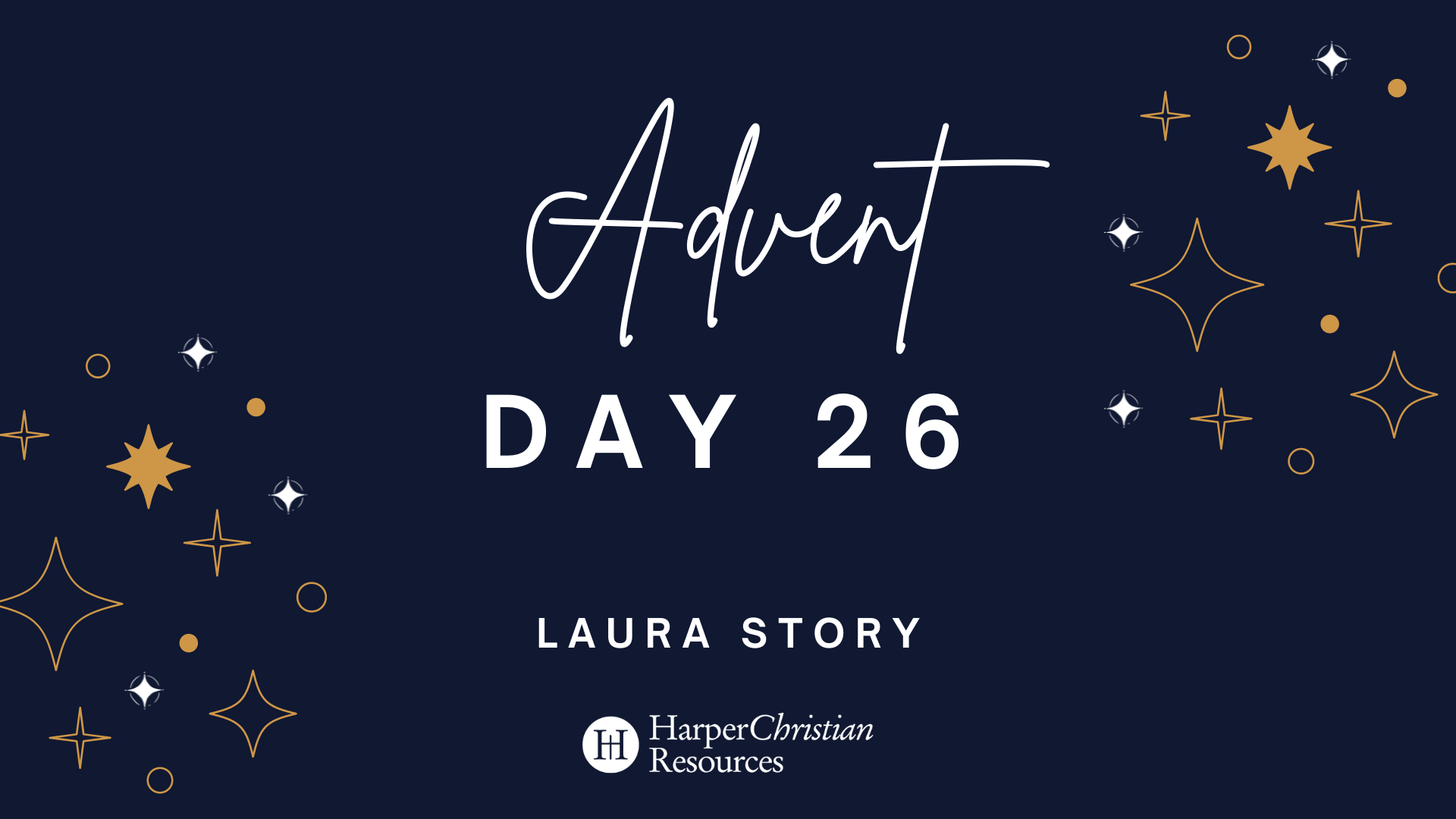 Advent Day 26: A message from Laura Story