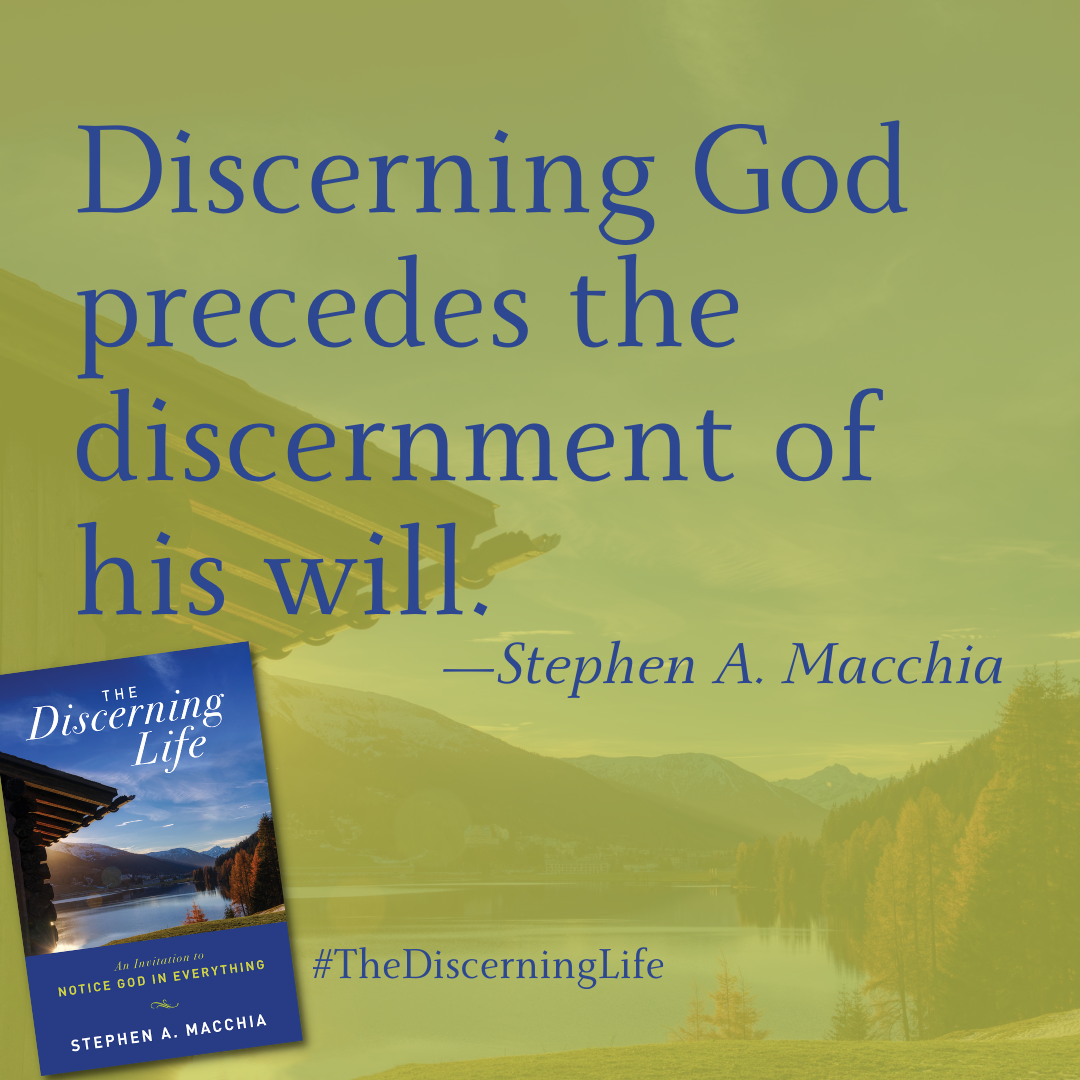 The 12 Markers of a Life of Discernment