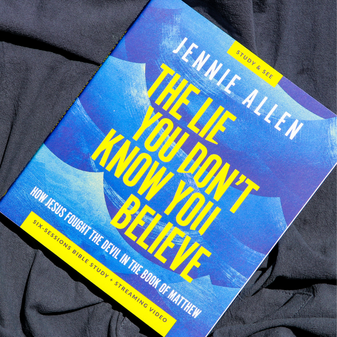 The Lie You Don't Know You Believe Bible Study Guide plus Streaming Video: How Jesus Fought the Devil in the Book of Matthew