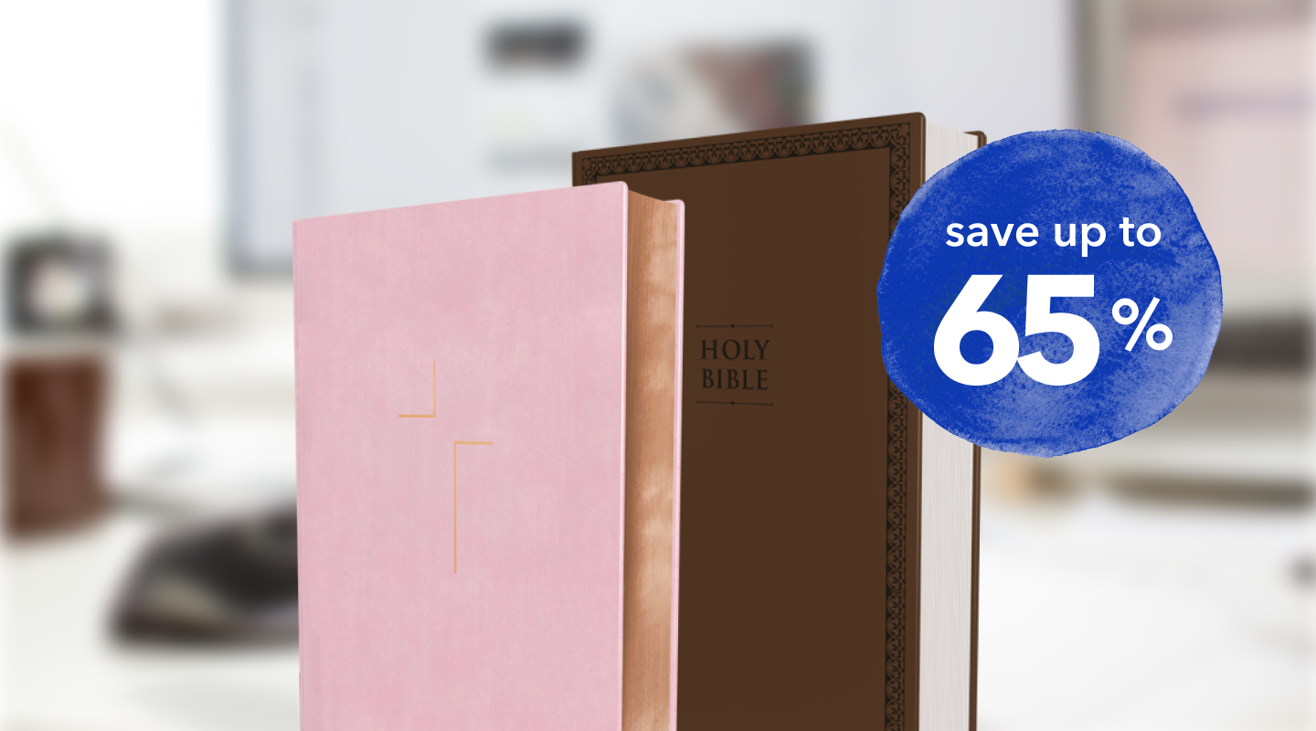 Personal Bibles—Save up to 65%