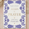 30 Days of Prayer: A Bible Study in Psalms