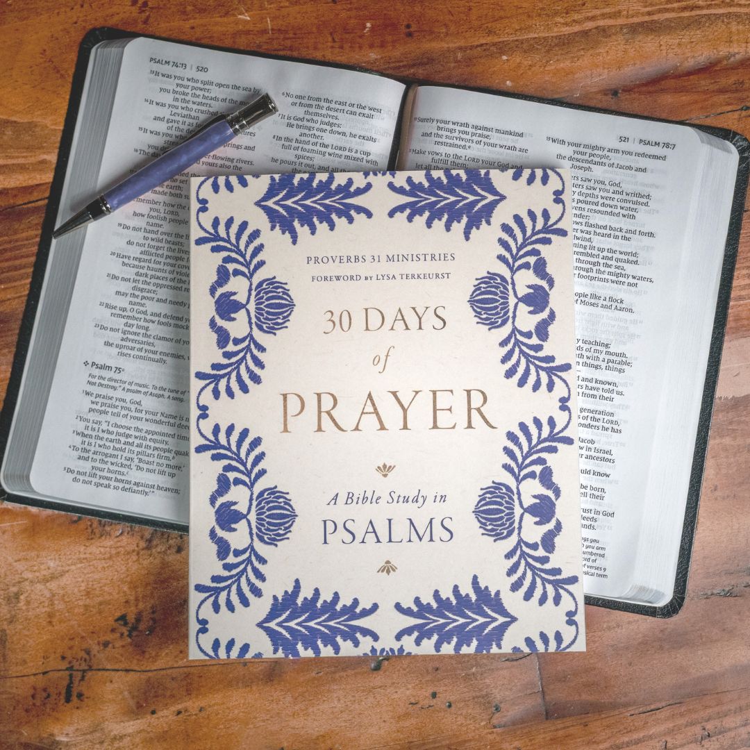 30 Days of Prayer: A Bible Study in Psalms