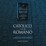 Católico, pero no romano: Construyendo una identidad protestante