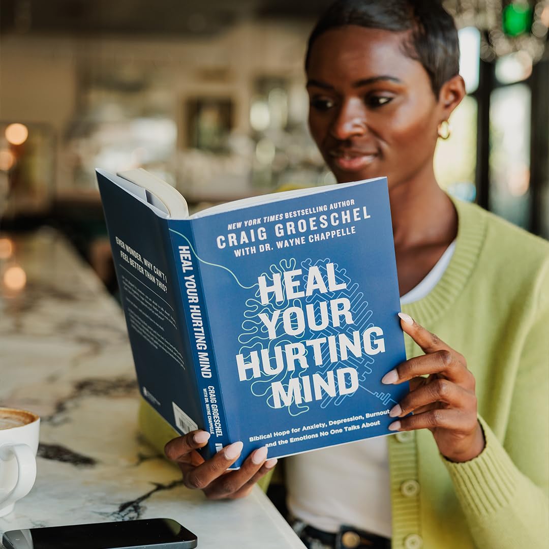 Heal Your Hurting Mind: Biblical Hope for Anxiety, Depression, Burnout, and the Emotions No One Talks About