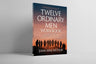 Twelve Ordinary Men Workbook, Revised and Updated: How Jesus Shaped His Disciples for Greatness and What He Wants to Do with You