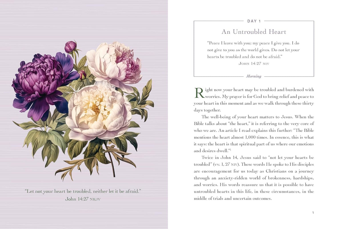 An Untroubled Heart: Calming Anxiety and Finding God's Peace (A 30-Day Morning and Evening Devotional)
