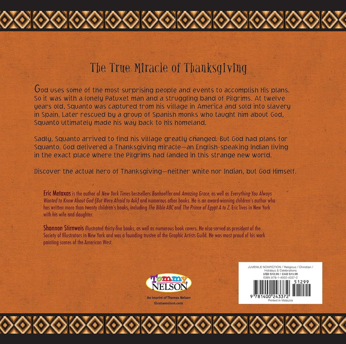 Squanto and the Miracle of Thanksgiving: A Harvest Story from Colonial America of How One Native American's Friendship Saved the Pilgrims