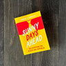 Sunny Days Ahead: 150 Devotions for Health and Happiness