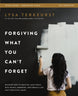 Forgiving What You Can't Forget Book and Bible Study Guide plus Streaming Video Bundle