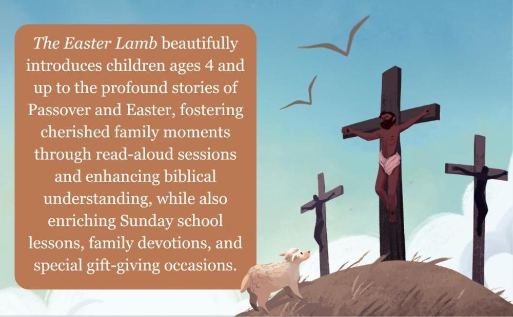The Easter Lamb: Jesus, Passover, and God’s Amazing Plan to Rescue Us