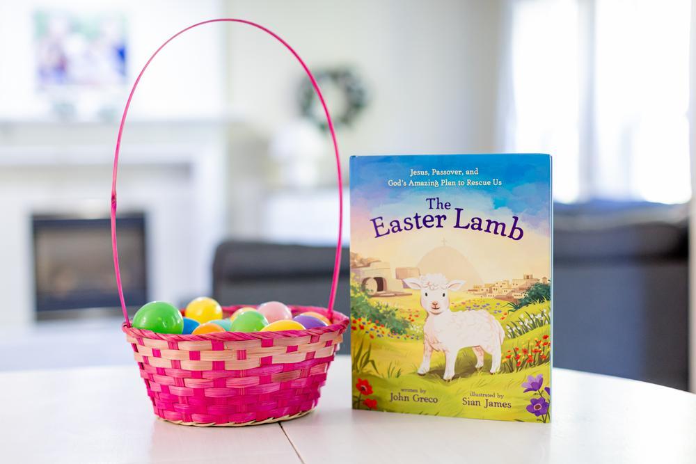 The Easter Lamb: Jesus, Passover, and God’s Amazing Plan to Rescue Us