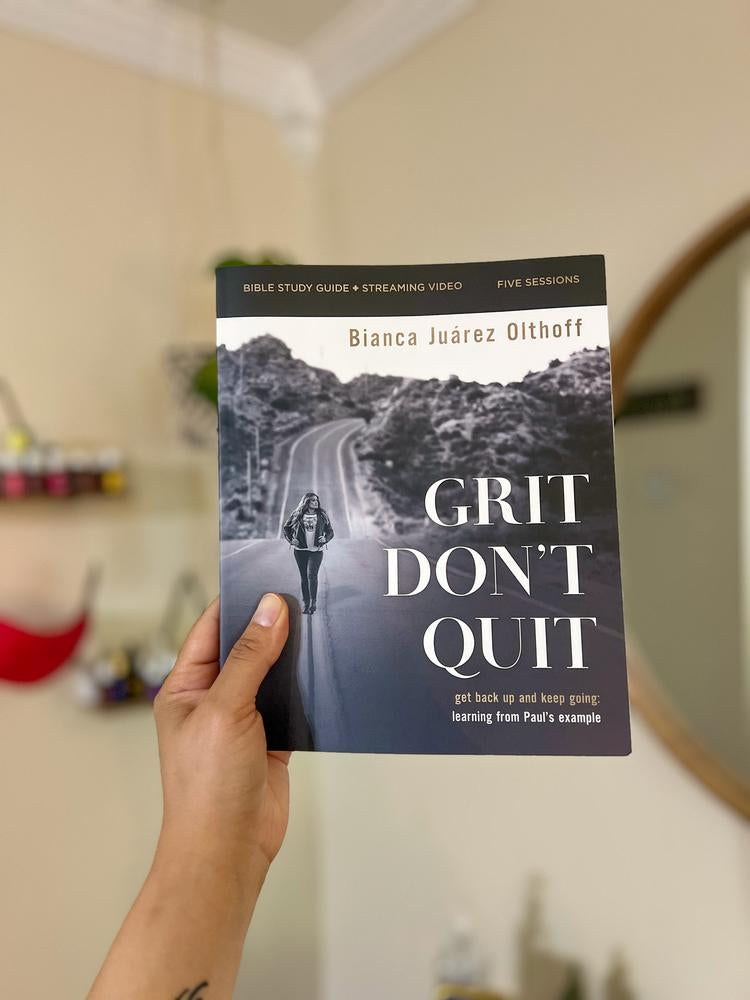 Grit Don’t Quit Bible Study Guide plus Streaming Video: Get Back