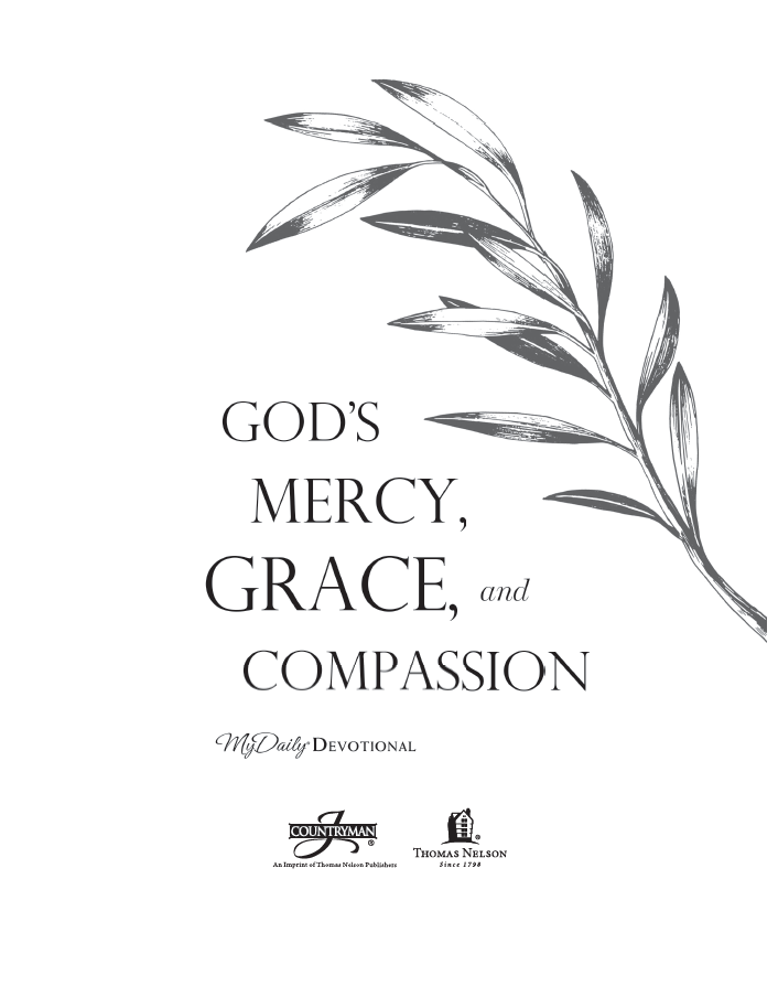 God's Mercy Grace and Compassion MyDaily Devotional