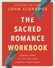 Sacred Romance Book and Workbook (Updated Edition) Bundle