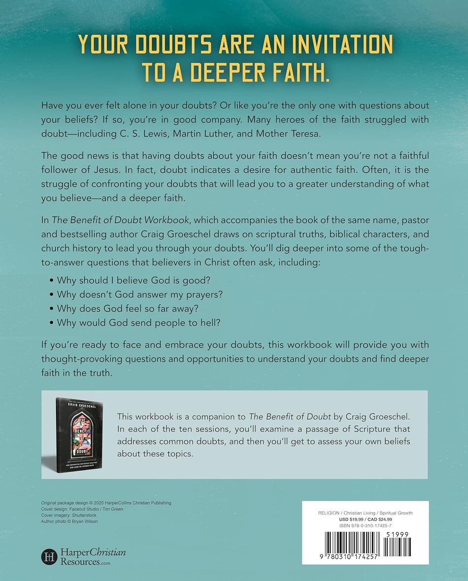 The Benefit of Doubt Workbook: How Confronting Your Deepest Questions Can Lead to a Richer Faith