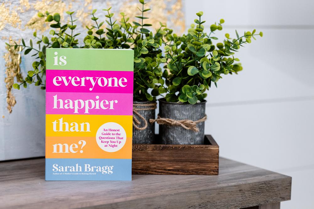 Is Everyone Happier Than Me?: An Honest Guide to the Questions That Ke ...