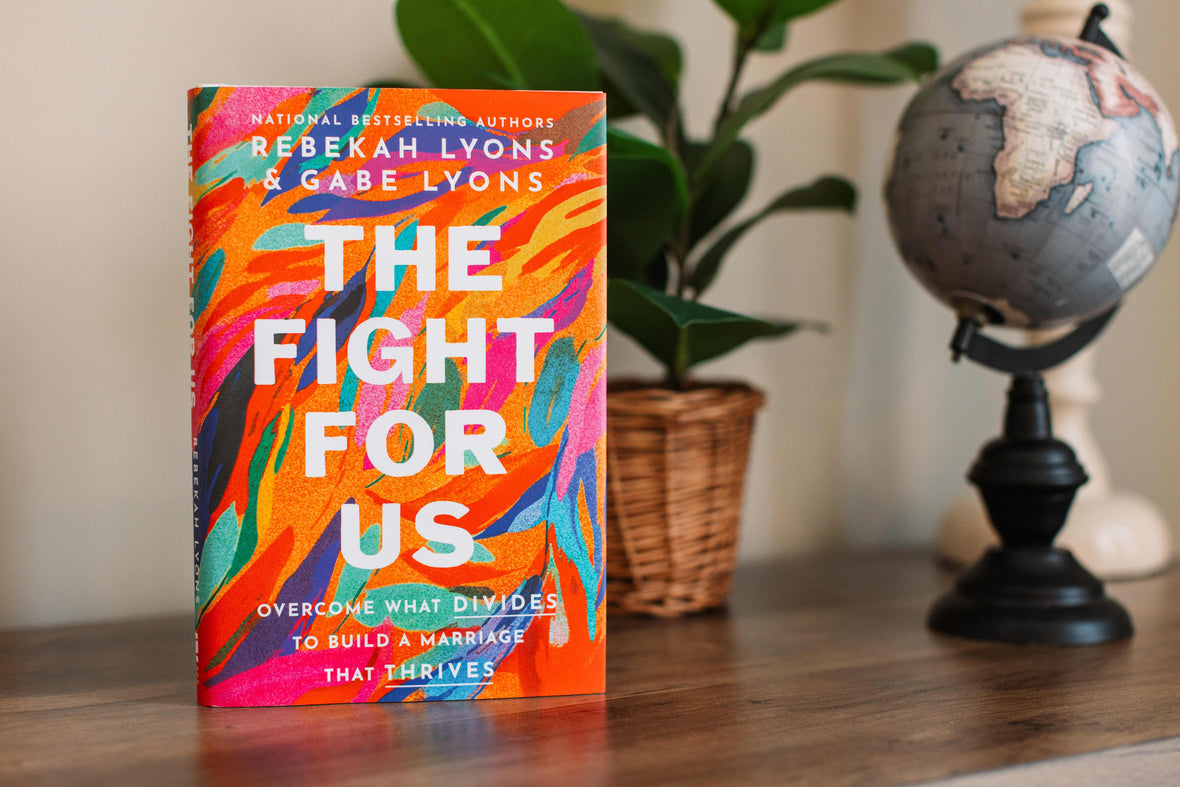 The Fight for Us: Overcome What Divides to Build a Marriage That Thrives