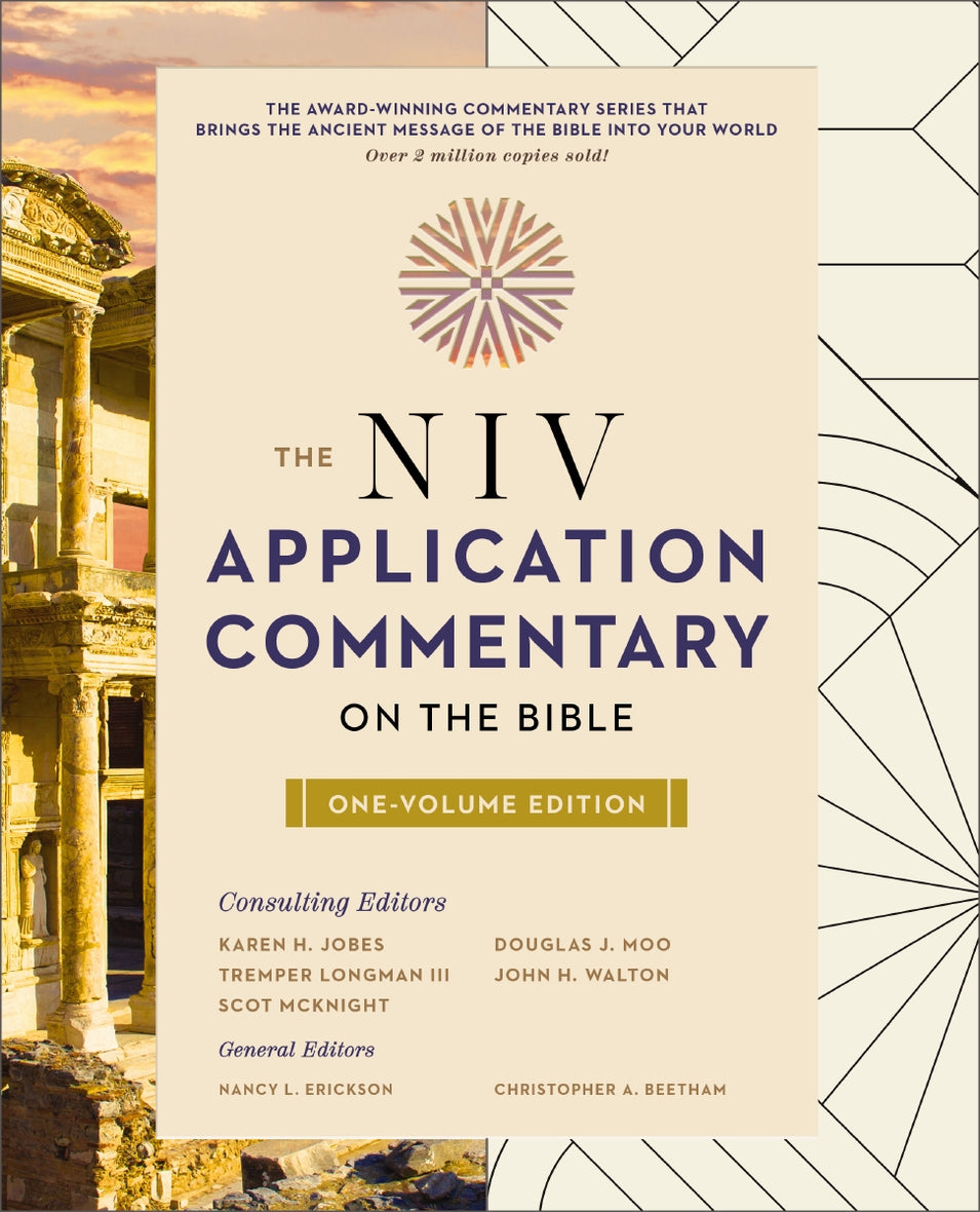 The NIV Application Commentary on the Bible: One-Volume Edition The NIV Application Commentary on the Bible: One-Volume Edition