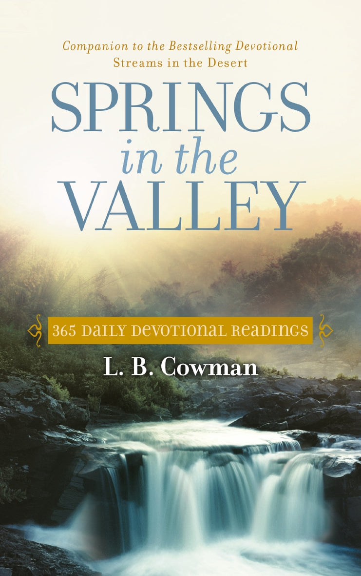 Spring Valley Images With Scriptures Springs in the Valley: 365 Daily Devotional Readings – ChurchSource