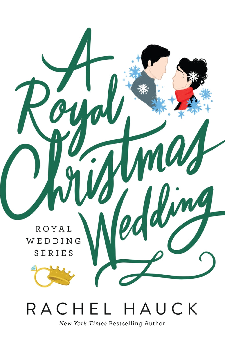 the love letter rachel hauck A Royal Christmas Wedding