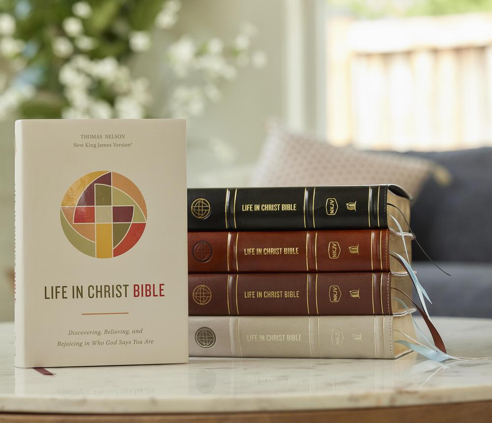 Life in Christ Bible: Discovering, Believing, and Rejoicing in Who God Says You Are