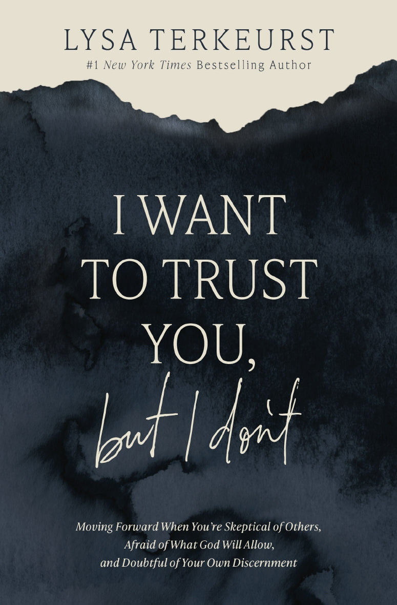 I Want to Trust You, but I Don't Book and Bible Study Guide plus Streaming Video Bundle