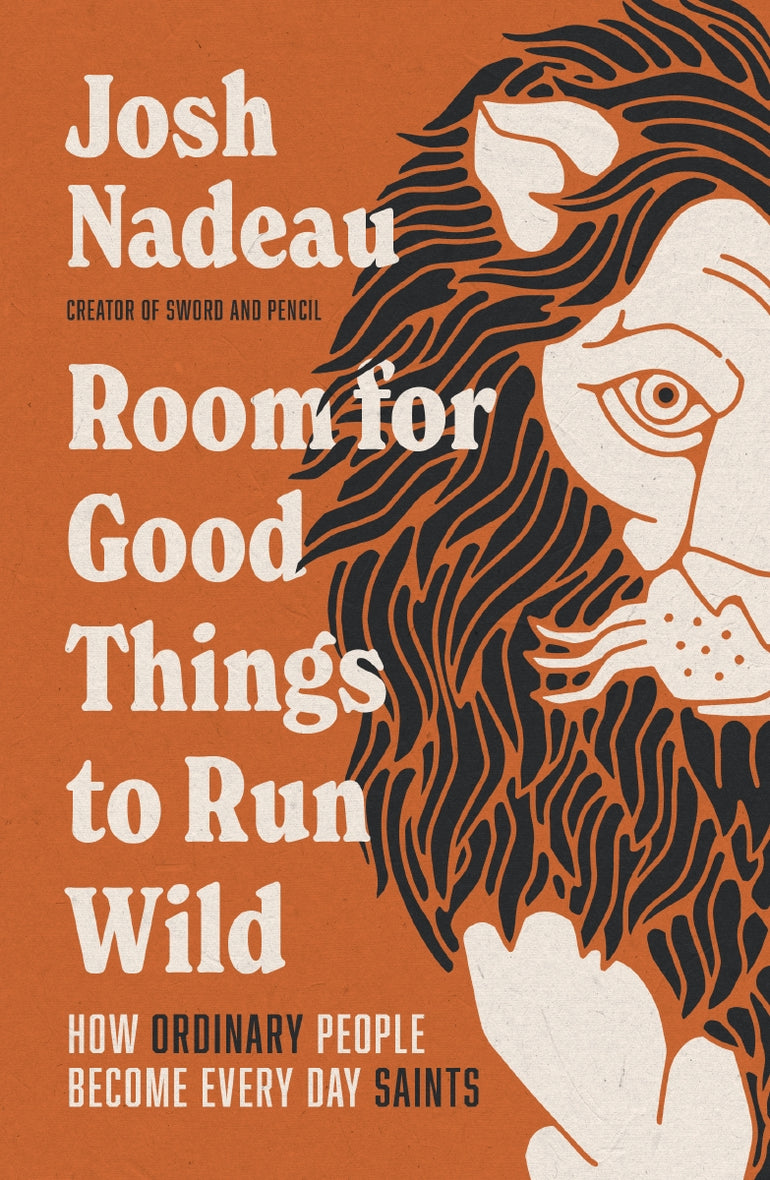 Room for Good Things to Run Wild: How Ordinary People Become Every