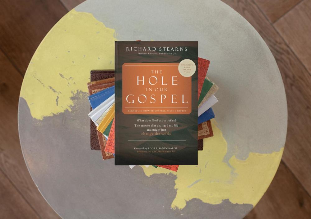 The Hole in Our Gospel 2025 Edition: What Does God Expect of Us? The Answer That Changed My Life and Might Just Change the World
