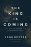 The King Is Coming Study Guide + Book Bundle