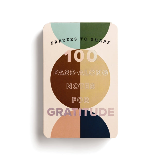 100 Pass-Along Notes for Gratitude: Prayers to Share (Shareable Messages of Encouragement with a Prayer, Scripture, and Inspirational Quote)