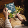 Playing in the Dirt: 90 Devos for Crazy Plant Ladies