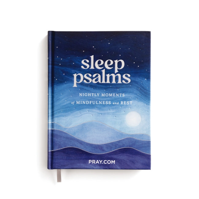 Sleep Psalms: Nightly Moments of Mindfulness and Rest - Prayer Devotional