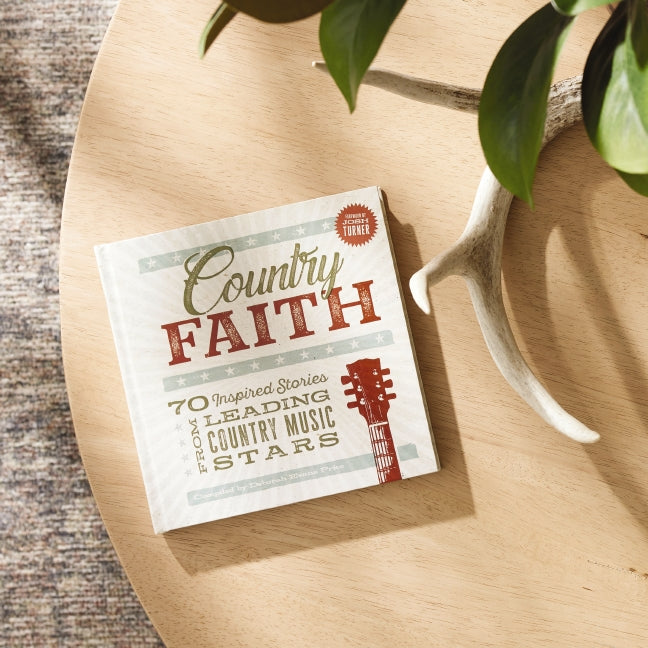 Country Faith: 70 Inspired Stories from Leading Country Music Stars (Bible Verses and Devotional Reflections from Your Favorite Artists) – The Perfect Father’s Day Gift for Christian Dads
