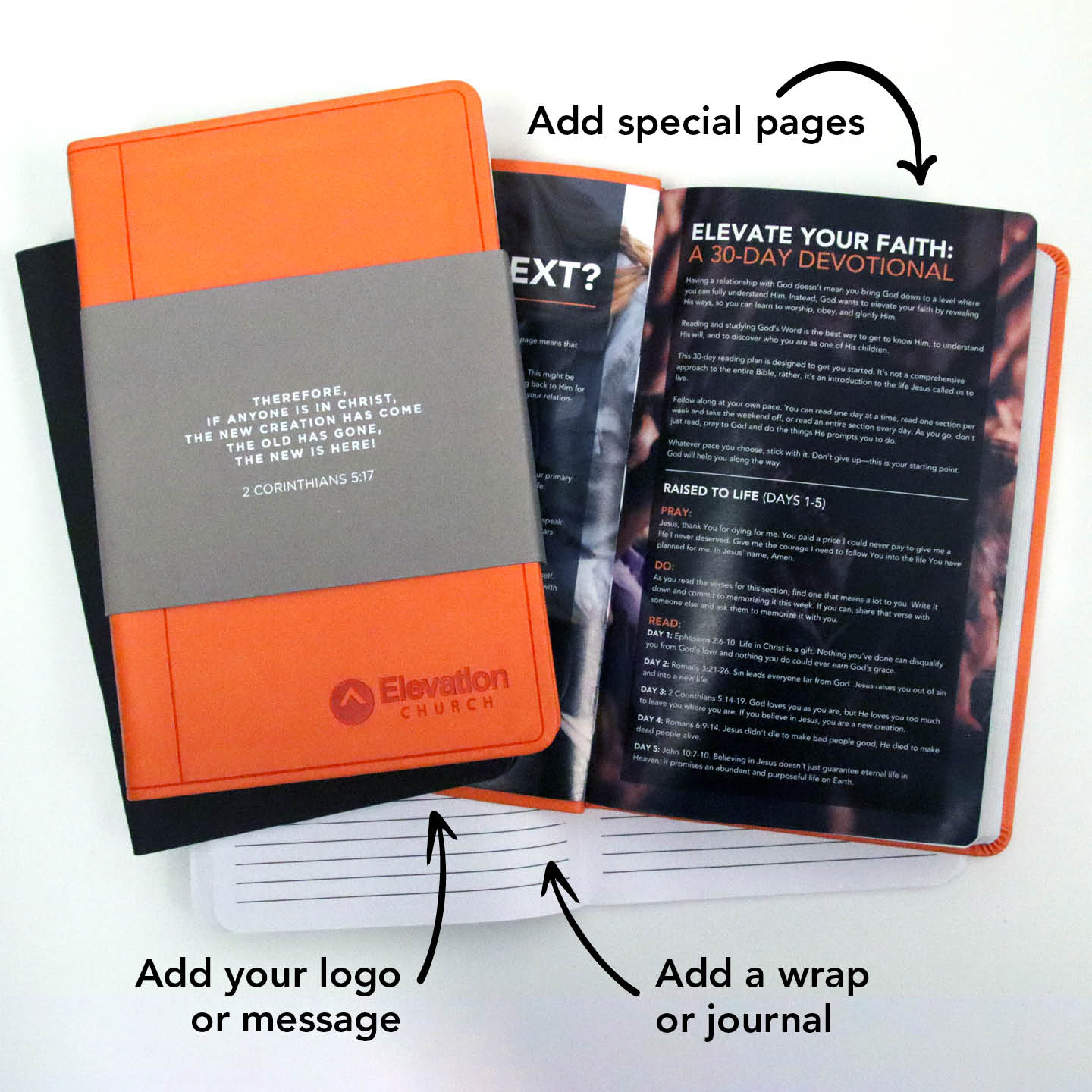 Custom your Bible by adding special pages, logo or message, wrap or journal.