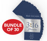 The 3:16 Promise: He loved. He gave. We believe. We live. 30-Pack Bundle