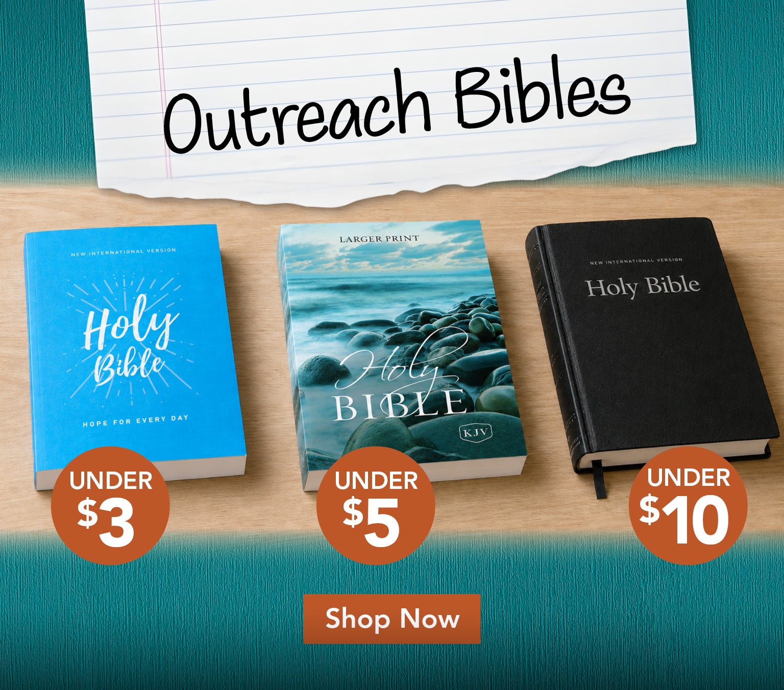 Promotional banner for Outreach Bibles with price tags 'Under $3' 'Under $5' and 'Under $10' and 'Shop Now' button on a blue background. 