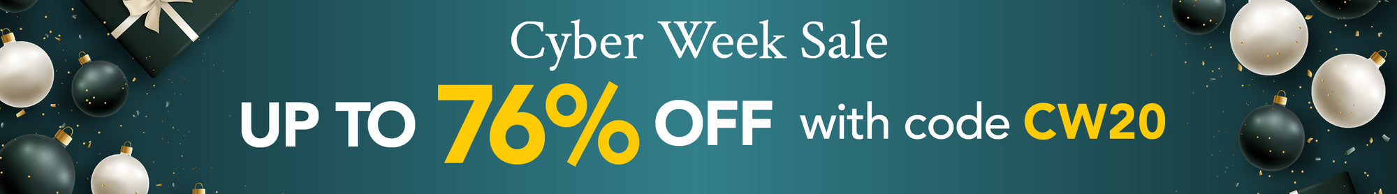 Cyber Week Sale - Up to 76% off with code CW20