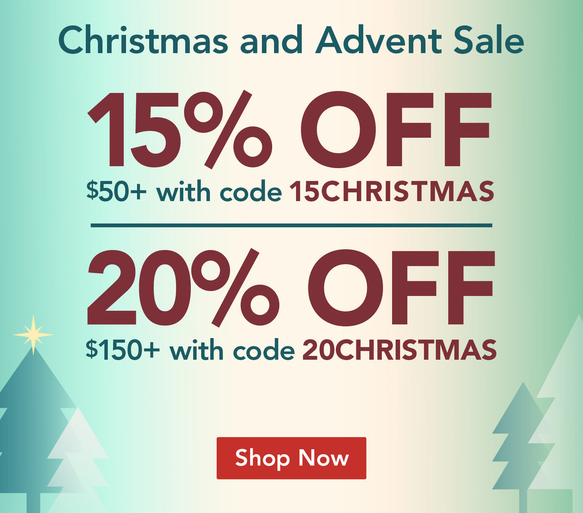 Christmas and Advent Sale. Get 15% off orders of $50 or more with code 15CHRISTMAS, or 20% off orders of $150 or more with code 20CHRISTMAS. Shop Now.