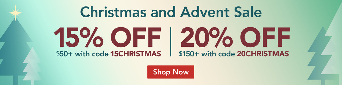 Christmas and Advent Sale. Get 15% off orders of $50 or more with code 15CHRISTMAS, or 20% off orders of $150 or more with code 20CHRISTMAS. Shop Now.