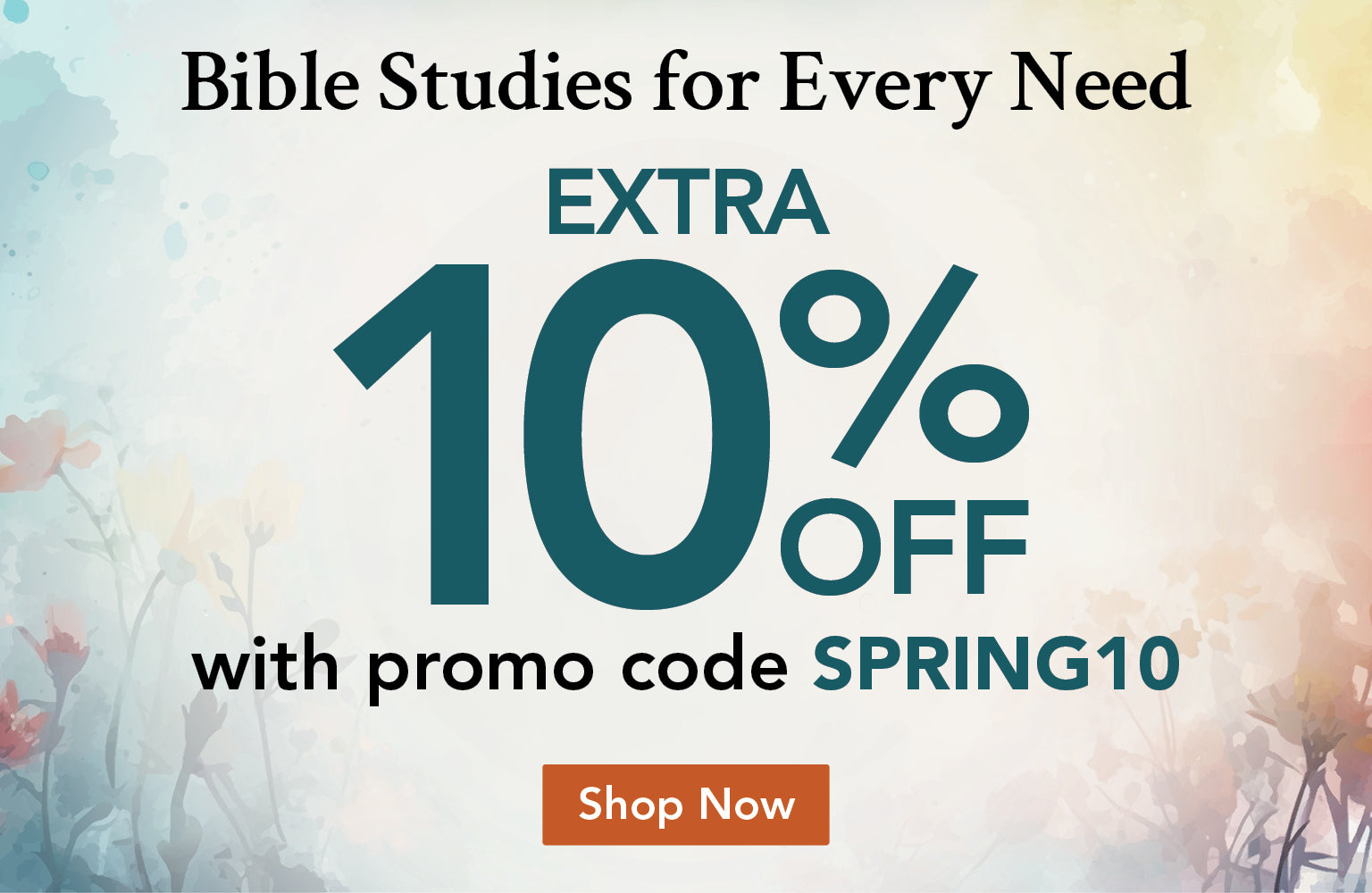 Bible Studies for Every Need - EXTRA 10% OFF - with code SPRING10