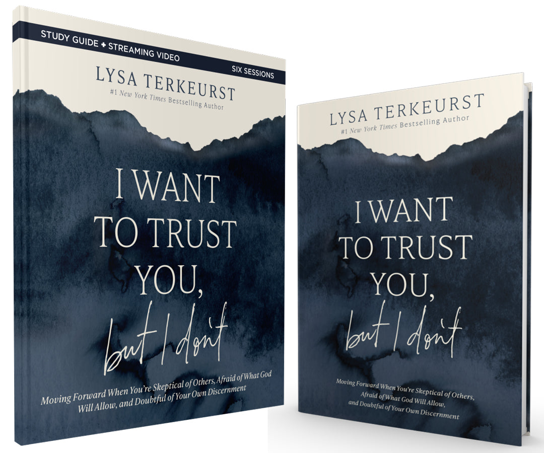 I Want to Trust You, but I Don't Book and Bible Study Guide plus Streaming Video Bundle