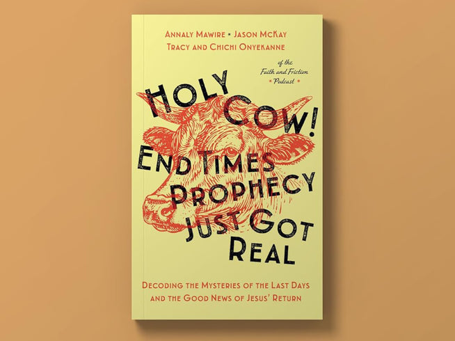 Holy Cow! End Times Prophecy Just Got Real — book cover by Annaly Mawire, Jason McRay, Tracy and Chichi Onyerahme