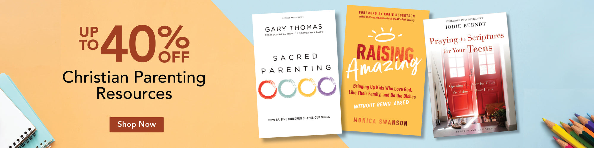 Up to 40% Off Christian Parenting Resources Shop Now